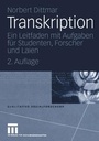 Cover: Transkription - VS Verlag f&uuml;r Sozialwissenschaften