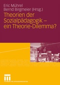 Cover: Theorien der Sozialp&auml;dagogik - ein Theorie-Dilemma? - VS Verlag f&uuml;r Sozialwissenschaften
