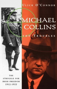 Enlarge image Cover: Michael Collins and the Troubles - W. W. Norton & Company