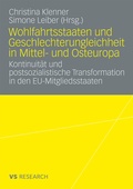 Cover: Wohlfahrtsstaaten und Geschlechterungleichheit in Mittel- und Osteuropa - VS Verlag f&uuml;r Sozialwissenschaften