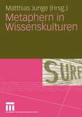 Cover: Metaphern in Wissenskulturen - VS Verlag f&uuml;r Sozialwissenschaften