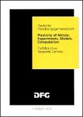Cover: Plasticity of Metals: Experiments, Models, Computation - Wiley-VCH