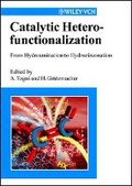 Cover: Catalytic Heterofunctionalization - From Hydroamination to Hydrozirconation - Wiley-VCH