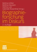 Cover: Biographieforschung im Diskurs - VS Verlag f&uuml;r Sozialwissenschaften