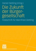 Cover: Die Zukunft der B&uuml;rgergesellschaft - VS Verlag f&uuml;r Sozialwissenschaften