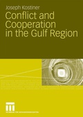 Cover: Conflict and Cooperation in the Gulf Region - VS Verlag f&uuml;r Sozialwissenschaften