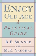 Cover: Enjoy Old Age - WW Norton & Co