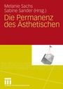 Cover: Die Permanenz des Ästhetischen - VS Verlag für Sozialwissenschaften