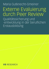 Bild vergrößern Bild: Externe Evaluierung durch Peer Review - VS Verlag für Sozialwissenschaften
