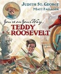 Cover: You're on Your Way, Teddy Roosevelt! - Philomel Books,U.S.
