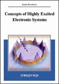 Cover: Concepts of Highly Excited Electronic Systems - Wiley-VCH