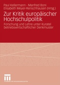 Cover: Zur Kritik europ&auml;ischer Hochschulpolitik - VS Verlag f&uuml;r Sozialwissenschaften