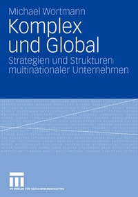 Enlarge image Cover: Komplex und Global - VS Verlag für Sozialwissenschaften