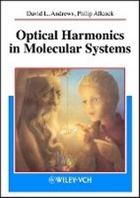 Enlarge image Cover: Optical Harmonics in Molecular Systems - Quantum Electrodynamical Theory - Wiley-VCH