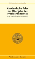 Cover: Akademische Feier zur &Uuml;bergabe des Pr&auml;sidentenamtes - Vandenhoeck & Ruprecht