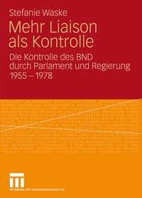 Abbildung von: Mehr Liaison als Kontrolle - VS Verlag für Sozialwissenschaften