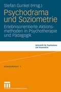 Cover: Psychodrama und Soziometrie - VS Verlag f&uuml;r Sozialwissenschaften