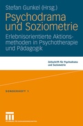 Cover: Psychodrama und Soziometrie - VS Verlag f&uuml;r Sozialwissenschaften