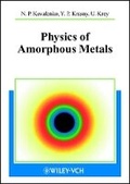 Cover: Physics of Amorphous Metals - Wiley-VCH