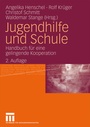 Cover: Jugendhilfe und Schule - VS Verlag für Sozialwissenschaften