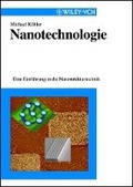 Cover: Nanotechnologie - Eine Einfuehrung in die Nanostrukturtechnik - Wiley-VCH