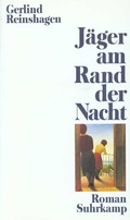 Cover: J&auml;ger am Rand der Nacht - Suhrkamp