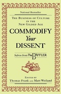 Cover: Commodify Your Dissent - WW Norton & Co