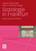 Cover: Soziologie in Frankfurt - VS Verlag f&uuml;r Sozialwissenschaften