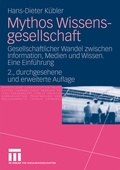 Cover: Mythos Wissensgesellschaft - VS Verlag f&uuml;r Sozialwissenschaften