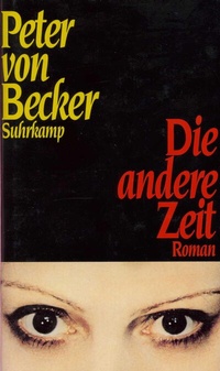 Enlarge image Cover: Die andere Zeit - Suhrkamp