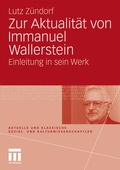 Cover: Zur Aktualit&auml;t von Immanuel Wallerstein - VS Verlag f&uuml;r Sozialwissenschaften