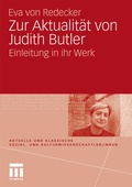 Cover: Zur Aktualit&auml;t von Judith Butler - VS Verlag f&uuml;r Sozialwissenschaften