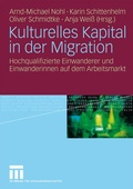 Cover: Kulturelles Kapital in der Migration - VS Verlag f&uuml;r Sozialwissenschaften