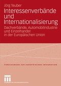 Bild: Interessenverb&auml;nde und Internationalisierung - VS Verlag f&uuml;r Sozialwissenschaften