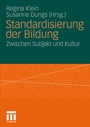 Cover: Standardisierung der Bildung - VS Verlag für Sozialwissenschaften