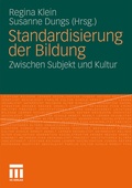 Cover: Standardisierung der Bildung - VS Verlag f&uuml;r Sozialwissenschaften