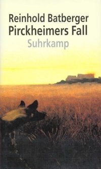 Enlarge image Cover: Pirckheimers Fall - Suhrkamp