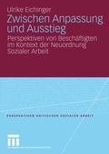 Cover: Zwischen Anpassung und Ausstieg - VS Verlag f&uuml;r Sozialwissenschaften