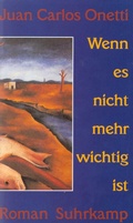 Cover: Wenn es nicht mehr wichtig ist - Suhrkamp