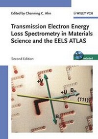 Abbildung von: Transmission Electron Energy Loss Spectrometry in Materials Science and the EELS Atlas - Wiley-VCH