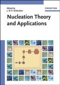 Cover: Nucleation Theory and Applications - Wiley-VCH