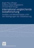 Cover: International vergleichende Sozialforschung - VS Verlag f&uuml;r Sozialwissenschaften