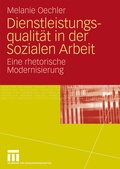 Cover: Dienstleistungsqualit&auml;t in der Sozialen Arbeit - VS Verlag f&uuml;r Sozialwissenschaften