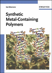 Enlarge image Cover: Synthetic Metal-Containing Polymers - Wiley-VCH