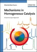 Cover: Mechanisms in Homogeneous Catalysis - A Spectroscopic Approach - Wiley-VCH