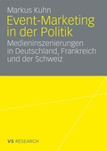 Cover: Event-Marketing in der Politik - VS Verlag f&uuml;r Sozialwissenschaften