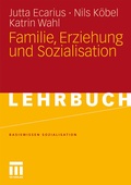 Cover: Familie, Erziehung und Sozialisation - VS Verlag f&uuml;r Sozialwissenschaften