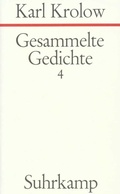 Cover: Gesammelte Gedichte. 4 B&auml;nde - Suhrkamp