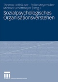 Cover: Sozialpsychologisches Organisationsverstehen - VS Verlag f&uuml;r Sozialwissenschaften