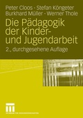 Cover: Die P&auml;dagogik der Kinder- und Jugendarbeit - VS Verlag f&uuml;r Sozialwissenschaften